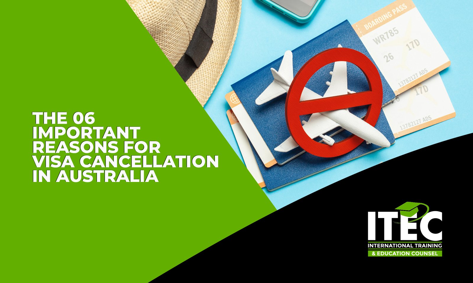 The 06 Important Reasons for Visa Cancellation in Australia 